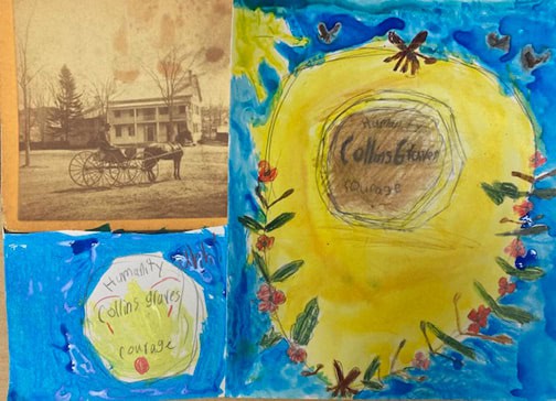Collage and drawing with old photo of hosrse drawn carriage in front of house and yellow floral wreath commorating Collins Grave for courage and Humanity