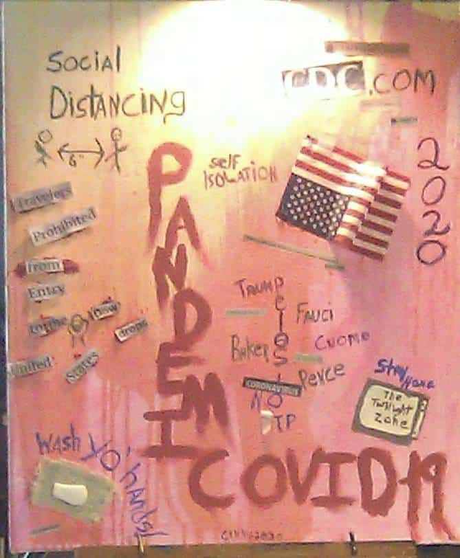 Artwork with printed and handwritten words related to the pandemic