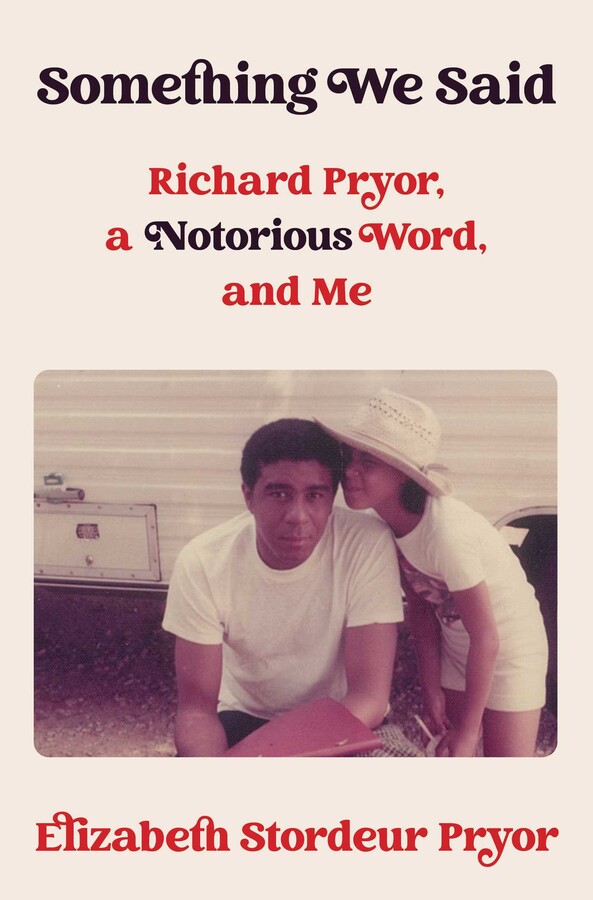 Image of book cover with photo of a man--Richard Pryor--and a young girl holding her face close to his and making a face. She is wearing a large hat.