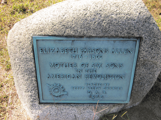 Large stone with a copper plaque that reads: "Elizabeth Parsons Allen / 1716–1800 / Mother of Six Sons / In the / American Revolution."