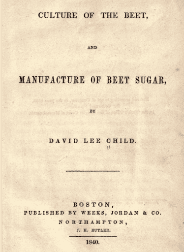 Book cover for David Lee Child, The Culture of the Beet and Manufacture of Beet Sugar.